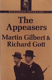 The Appeasers por Martin Gilbert