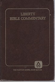 Liberty Bible Commentary – tekijä: Jerry…