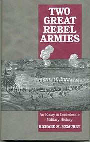 Two Great Rebel Armies: An Essay in…
