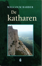The Cathars: Dualist Heretics in Languedoc…