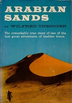 Arabian Sands by Wilfred Thesiger