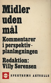 Midler uden mål de Villy Sørensen (ed.)