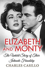 Elizabeth and Monty: The Untold Story of…