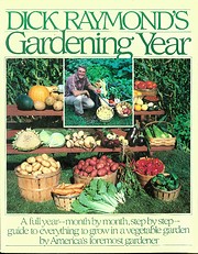 Dick Raymond's Gardening Year af Dick…