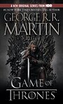 A Game of Thrones: A Song of Ice and Fire: Book One - George R.R. Martin