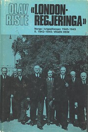 London-regjeringa. Norge i krigsalliansen…
