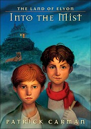 Into The Mist de Patrick Carman
