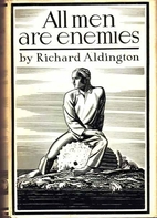 All Men are Enemies: A Romance by Richard…