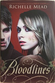 Bloodlines de Richelle Mead
