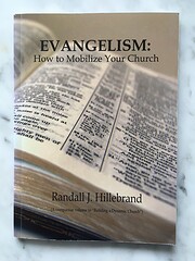 Evangelism: How to Mobilize Your Church de…