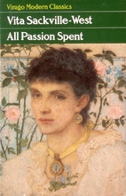 All Passion Spent by Vita Sackville-West