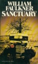 Sanctuary by William Faulkner