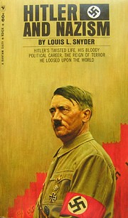 Hitler and Nazism by Louis L. Snyder
