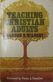 Teaching Christian adults por Warren N…