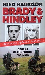 Brady and Hindley: Genesis of the Moors…