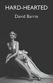 Hard-Hearted af David Barrie