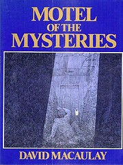 Motel of the mysteries by David Macaulay