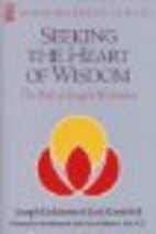 Seeking the Heart of Wisdom: The Path of…