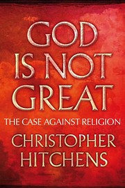 God is Not Great de Christopher Hitchens
