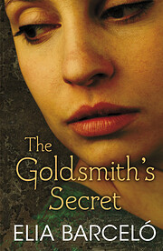 Goldsmith's Secret de Elia Barceló