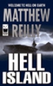 Hell Island de Matthew Reilly