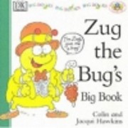 Zug the Bug's Big Book (Pat the Cat and…