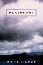 Plainsong by Kent Haruf