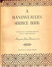 A handweaver's source book; a selection…