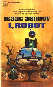 I, ROBOT de Isaac Asimov