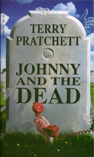 Johnny and the Dead by Terry Pratchett