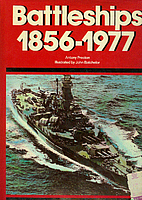 Battleships 1856-1977 by Anthony Preston