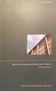 Museum Hamburger Bahnof Berlin por Kleihues…