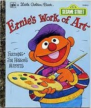 Ernie's Work of Art (A Little Golden Book)…