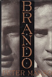 Brando: The Biography – tekijä: Peter…