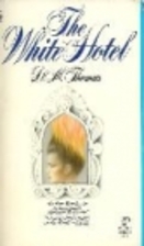 The White Hotel by D. M. Thomas