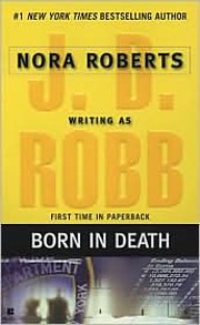 Born in Death por J. D. Robb