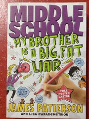 My Brother Is a Big, Fat Liar (Middle School…