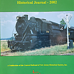 Central Railroad of New Jersey Historical Journal : 2002 by Frank T ...