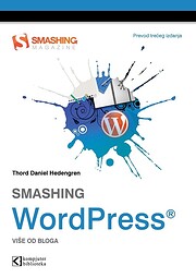 Smashing WordPress - vise od bloga : prevod…