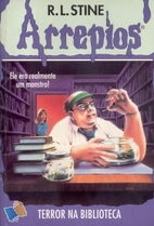 The Girl Who Cried Monster by R. L. Stine