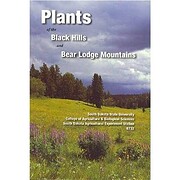 Plants of the Black Hills and Bear Lodge…