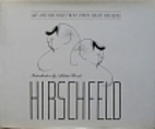 Hirschfeld: Art and Recollections From Eight…