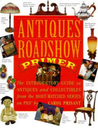 Antiques Roadshow Primer: The Introductory…