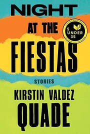 Night at the Fiestas: Stories de Kirstin…