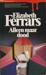 Alleen maar dood von Elizabeth Ferrars