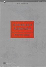 Terminologia ferroviària. Material rodant…