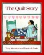 The Quilt Story by Tony Johnston