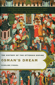 Osman's Dream: The History of the…