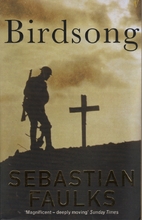 Birdsong (Vintage War) by Sebastian Faulks