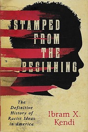 Stamped from the Beginning: The Definitive…